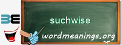 WordMeaning blackboard for suchwise